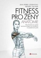 Fitness pro ženy - anatomie - cena, porovnanie