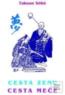 Cesta zenu - cesta meče (Takuan Soho) - cena, porovnanie