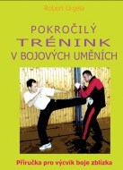 Pokročilý trénink v bojových uměních - cena, porovnanie