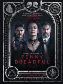 Art and Making of Penny Dreadful