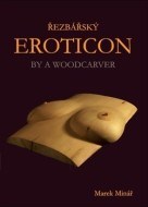 Řezbářský Eroticon - cena, porovnanie