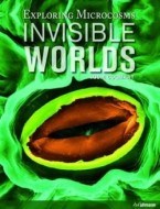 Invisible Worlds Exploring Microcosmos+eBook - cena, porovnanie