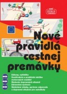 Nové pravidlá cestnej premávky platné od 1. júla 2017 (mäkká väzba) - cena, porovnanie
