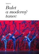 Balet a moderný tanec - cena, porovnanie