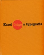 Karel Teige a typografie - cena, porovnanie