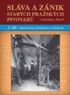 Sláva a zánik starých pražských pivovarů - cena, porovnanie