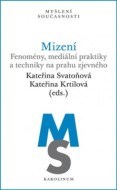Mizení - cena, porovnanie