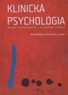Klinická psychológia 2. prepracované a rozšírené vydanie - cena, porovnanie