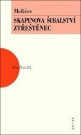 Skapinova šibalství, Ztřeštěnec - cena, porovnanie