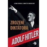 Adolf Hitler Zrození diktátora - cena, porovnanie