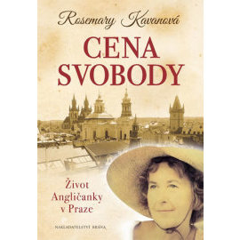 Cena svobody - Život Angličanky v Praze