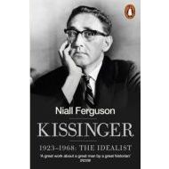 Kissinger - 1923-1968 - The Idealist - cena, porovnanie