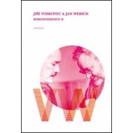 Jiří Voskovec & Jan Werich Korespondence II - cena, porovnanie