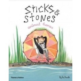 Sticks and Stones, Animal Homes