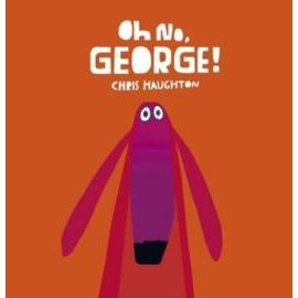 Oh No, George!