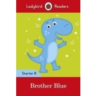 Brother Blue - Ladybird Readers Starter Level B - cena, porovnanie