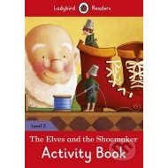 The Elves and the Shoemaker Activity Book - cena, porovnanie