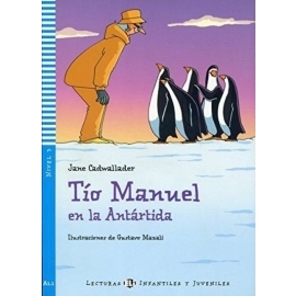Young Eli Readers: Tio Manuel En LA Antartida + CD