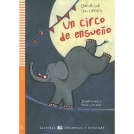 Young Eli Readers: UN Circo De Ensueno + CD