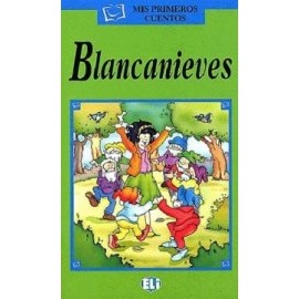 ELI - Š - Mis Primeros Cuentos - Blancanieves + CD