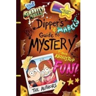 Gravity Falls Dippers and Mabels Guide to Mystery and Nonstop Fun! - cena, porovnanie