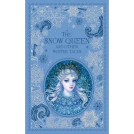 The Snow Queen and Other Winter Tales