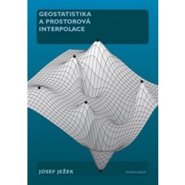Geostatistika a prostorová interpolace