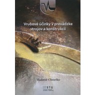 Vrubové účinky v prevádzke strojov a konštrukcií - cena, porovnanie