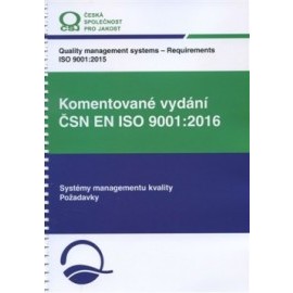 Komentované vydání ČSN EN ISO 9001:2016