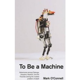 To Be a Machine