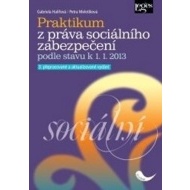 Praktikum z práva sociálního zabezpečení podle stavu k 1.1.2013, 3. vydání - cena, porovnanie