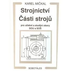 Strojnictví části strojú