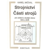 Strojnictví části strojú - cena, porovnanie