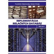 Implementácia relačných databáz - cena, porovnanie