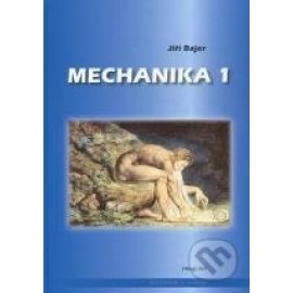 Mechanika 1., 3. doplněné vydání