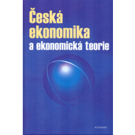 Česká ekonomika a ekonomická teorie + CD - cena, porovnanie