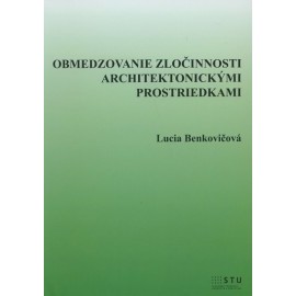 Obmedzovanie zločinnosti architektonickými prostriedkami