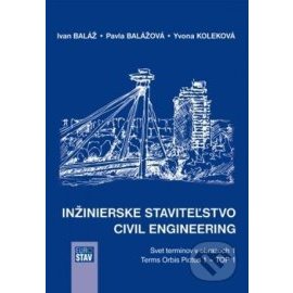 Inžinierske staviteľstvo - Civil Engineering