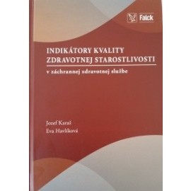 Indikátory kvality zdravotnej starostlivosti - V záchrannej zdravotnej službe