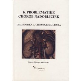 K problematike chorôb nadobličiek