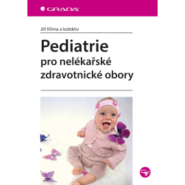 Pediatrie pro nelékařské zdravotnické obory