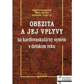 Obezita a jej vplyvy na kardiovaskulárny systém v detskom veku