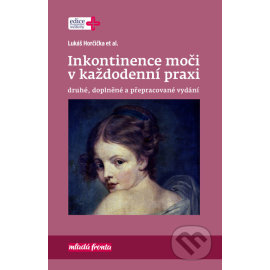 Inkontinence moči v každodenní praxi 2. vydání