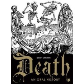 Death - An Oral History