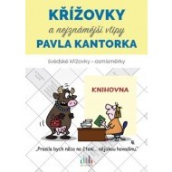 Křížovky a nejznámější vtipy Pavla Kantorka - cena, porovnanie