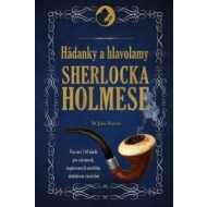 Hádanky a hlavolamy Sherlocka Holmese - cena, porovnanie