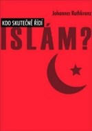 Kdo skutečně řídí Islám? - cena, porovnanie