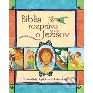 Biblia rozpráva o Ježišovi - cena, porovnanie