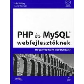 PHP és MySQL webfejlesztőknek