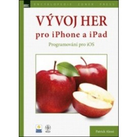 Vývoj her pro iPhone a iPad Programování pro iOS